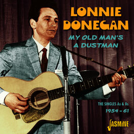 Album cover of My Old Man's A Dustman - The Singles As & Bs 1954 - 1961