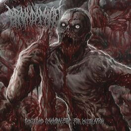 Album cover of Indulging Cannibalistic for Mutilation