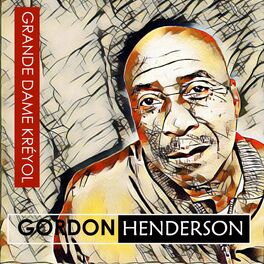 Gordon Henderson albums songs playlists Listen on Deezer