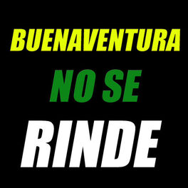 Album cover of Buenaventura No Se Rinde