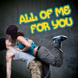 Album cover of All of Me for You
