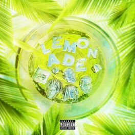 Album cover of Lemonade (feat. Don Toliver & NAV) (Latin Remix)