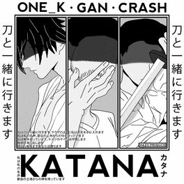 Album cover of Katana (feat. GAN & Crash)