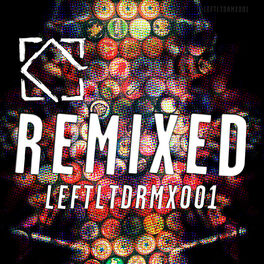 Album cover of Leftroom Limited Remixes Volume 1