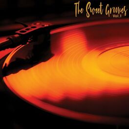 Album cover of The Sweet Grooves, Vol. 1