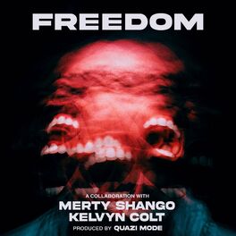 Album cover of Freedom (feat. Kelvyn Colt)