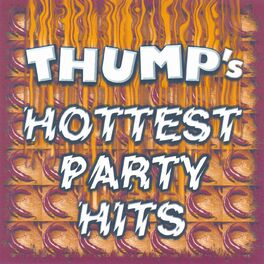 Album cover of Thump's Hottest Party Hits