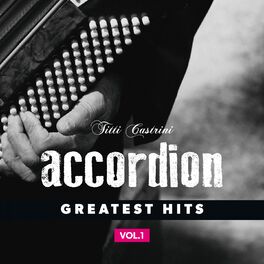 Album cover of Accordion, Greatest Hits, Vol. 1