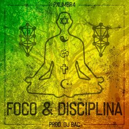 Album cover of Foco & Disciplina
