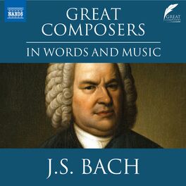 Album cover of Great Composers in Words & Music: Johann Sebastian Bach