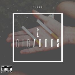 Album cover of 2 Cigarros