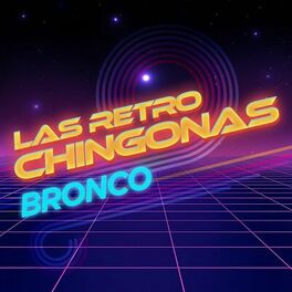 Album cover of Las Retro Chingonas