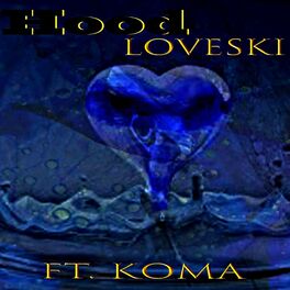 Album cover of Hood Loveskii (feat. Koma)