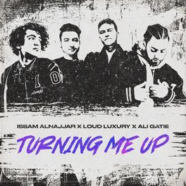 Album cover of Turning Me Up (Hadal Ahbek)