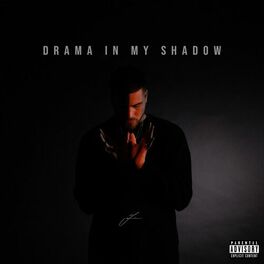 Album cover of Drama In My Shadow