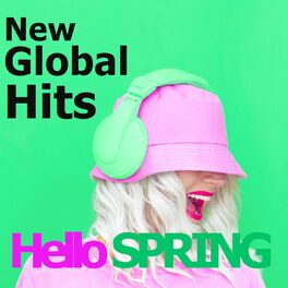 Album picture of Hello Spring 2022 New Global Pop Hits