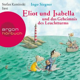 Album cover of Eliot und Isabella und das Geheimnis des Leuchtturms (Szenische Lesung)