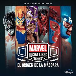 Album cover of Marvel Lucha Libre (Banda Sonora Original)