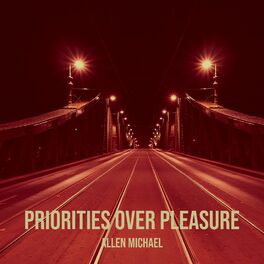 Album cover of Priorities over Pleasure