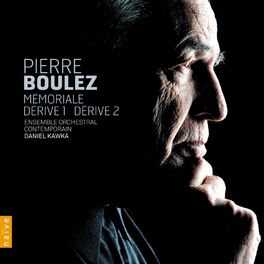 Album cover of Boulez: Dérives 1 & 2 - Mémorial