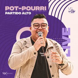 Album cover of Pot-Pourri: Partido Alto (Ao Vivo)