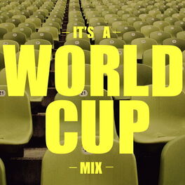 Album cover of It's A World Cup Mix