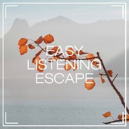 Album cover of Easy Listening Escape