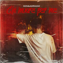 Album cover of Chi muore per me (feat. Adriano)