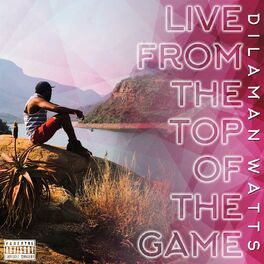 Album cover of Live From The Top Of The Game
