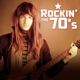 Album cover of Rockin' the 70's