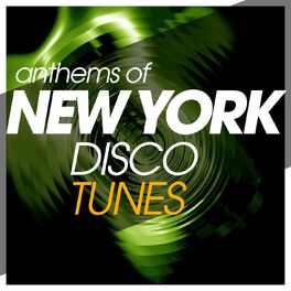 Album cover of Anthems Of New York Disco Tunes