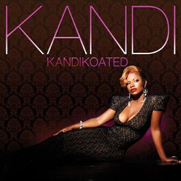 Album cover of Kandi Koated (Deluxe)