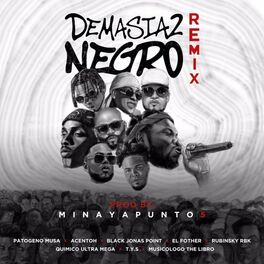 Album cover of Demasiado Negro (Remix)