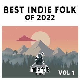 Album cover of Best Indie Folk of 2022, Vol. 1