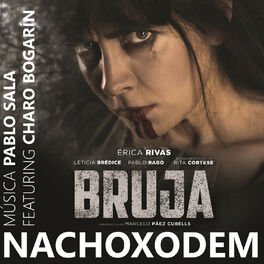 Album cover of Nachoxodem (Banda de Sonido Original Bruja)