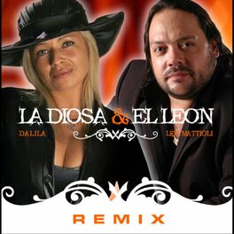 Album cover of La Diosa y el León (Remix)