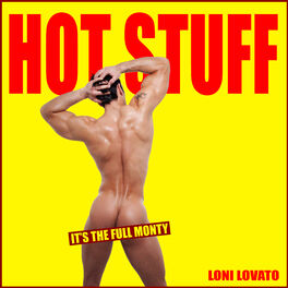 Album cover of Hot Stuff - The Full Monty