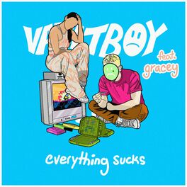 Album cover of everything sucks (feat. GRACEY)