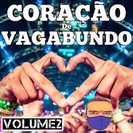 Album cover of CORAÇÃO DE VAGABUNDO, VOLUME 02