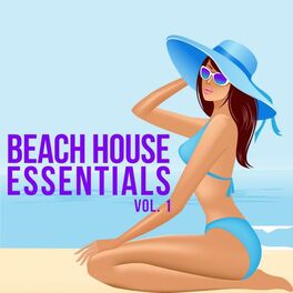 Album cover of Beach House Essentials, Vol. 1
