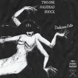 Album cover of Darkness Falls (feat. Halfdead & Shellshock)