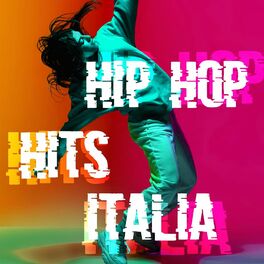 Album cover of Hip-Hop Hits Italia