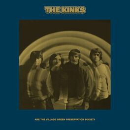 Album cover of The Kinks Are The Village Green Preservation Society (2018 Deluxe)