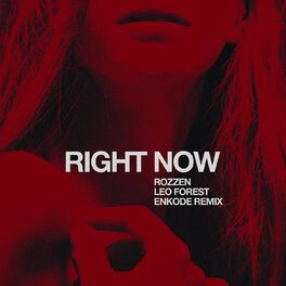 Album cover of Right Now (Enkode Remix)