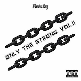 Album cover of Only The Strong, Vol. 2