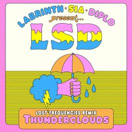 Album cover of Thunderclouds (feat. Sia, Diplo & Labrinth) (Lost Frequencies Remix)