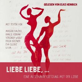 Album cover of Liebe Liebe, ... (Eine Auseinandersetzung mit der Liebe)