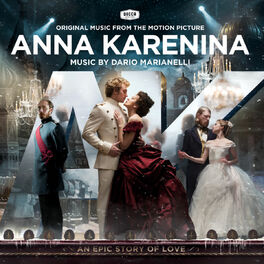 Album cover of Anna Karenina (Original Music From The Motion Picture) (International Version)
