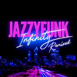 Album cover of Infinity (Remixed)