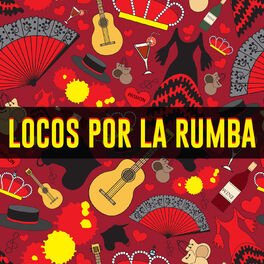 Album cover of Locos Por la Rumba